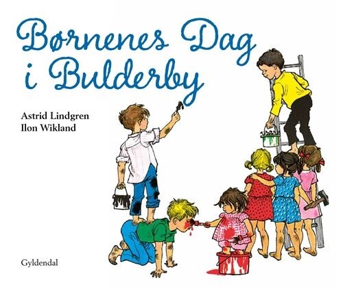 Børnenes Dag I Bulderby - Astrid Lindgren - Bog - Gyldendal