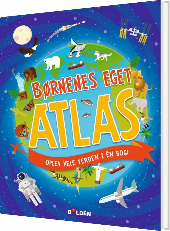 Børnenes Eget Atlas - Anita Ganeri - Bog - Forlaget Bolden