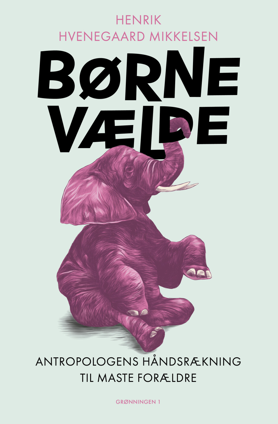 Børnevælde - Henrik Hvenegaard Mikkelsen - Bog - Grønningen 1