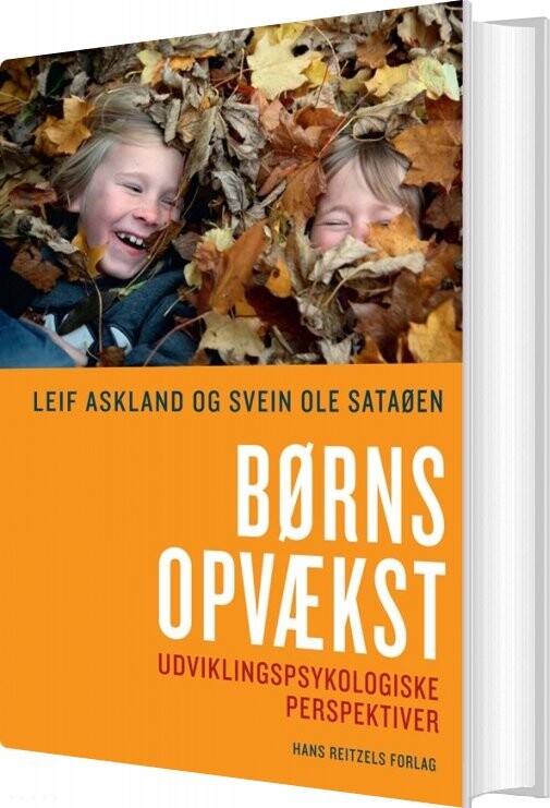 Børns Opvækst - Leif Askland - Bog - Hans Reitzels Forlag