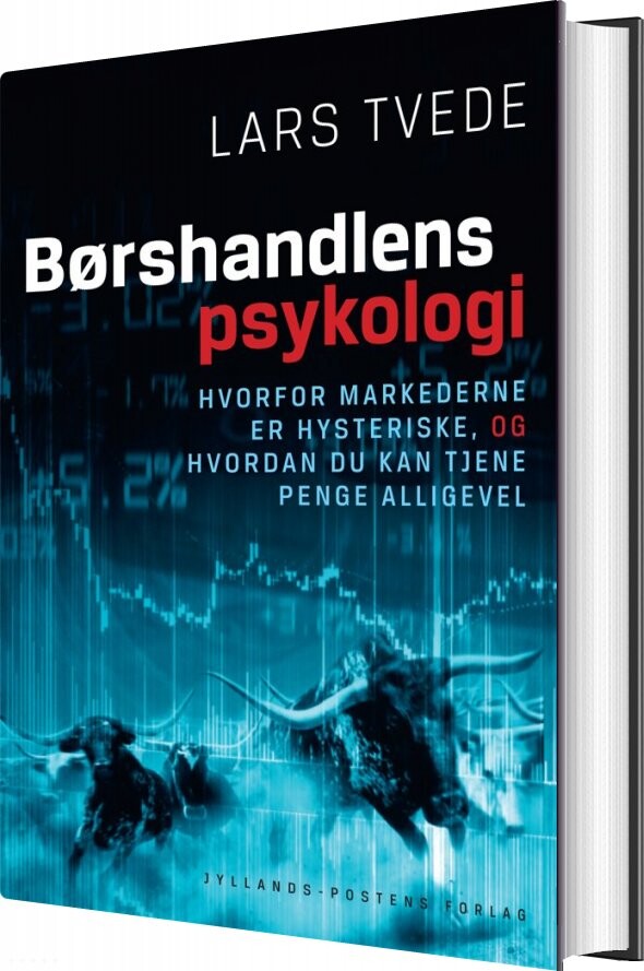 Børshandlens Psykologi - Lars Tvede - Bog - Politikens Forlag