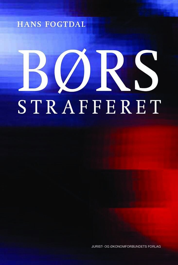 Børsstrafferet - Hans Fogtdal - Bog - Djøf Forlag