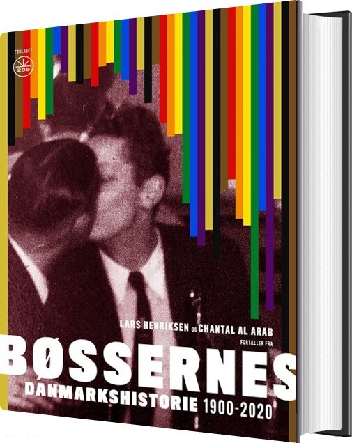 Bøssernes Danmarkshistorie - Lars Henriksen - Bog - Forlaget 28b