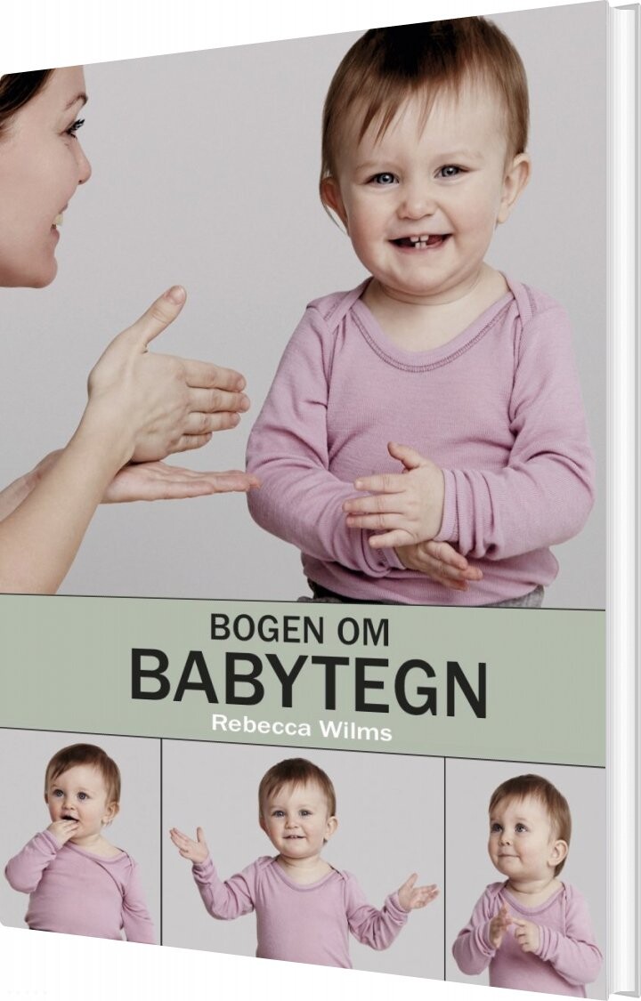 Bogen Om Babytegn - Rebecca Wilms - Bog - Forlaget Babysigning