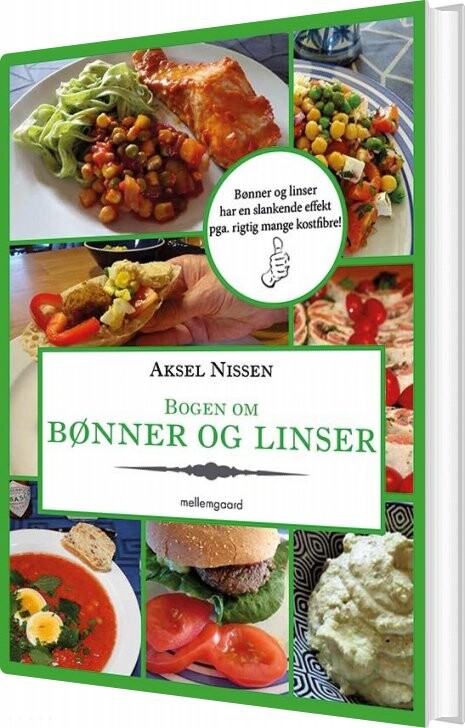Bogen Om Bønner Og Linser - Aksel Nissen - Bog - Mellemgaard