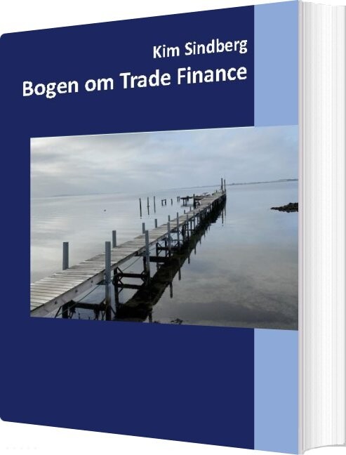 Bogen Om Trade Finance - Kim Sindberg - Bog - Books On Demand