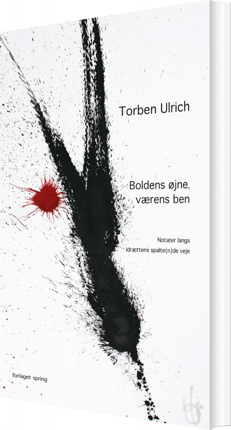 Boldens øjne, Værens Ben - Torben Ulrich - Bog - Spring