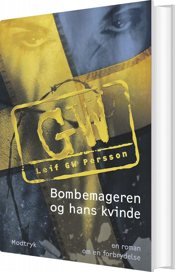 Bombemageren Og Hans Kvinde - Leif Gw Persson - Bog - Modtryk