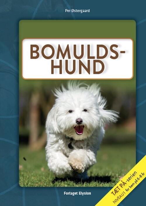 Bomulds-hund - Per østergaard - Bog - Forlaget Elysion