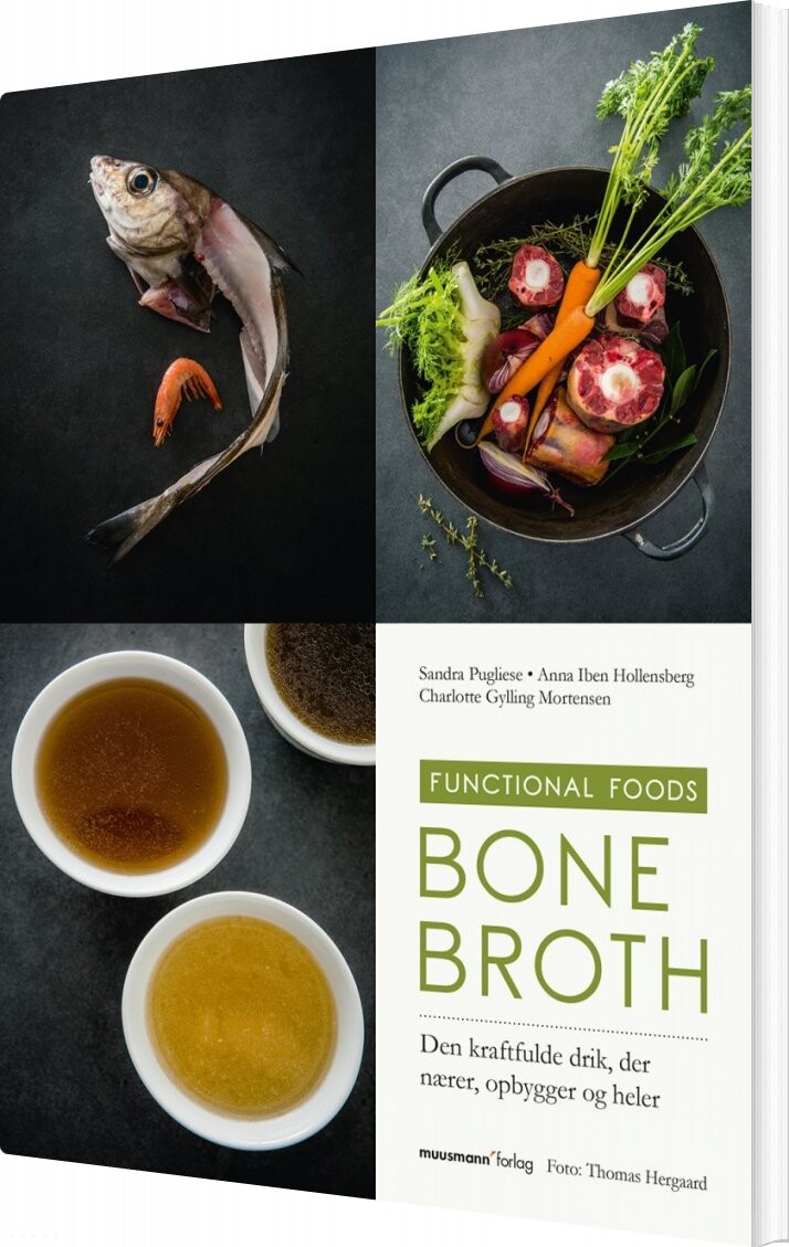 Bone Broth - Sandra Pugliese - Bog - Muusmann Forlag