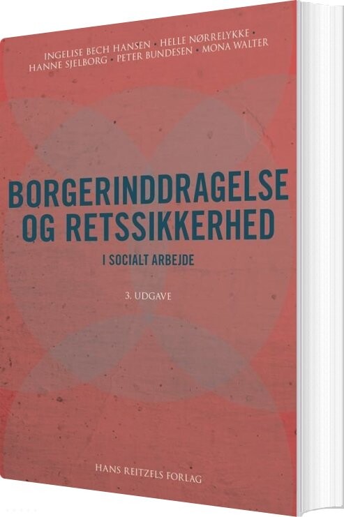 Borgerinddragelse Og Retssikkerhed - Hanne Sjelborg - Bog - Hans Reitzels Forlag