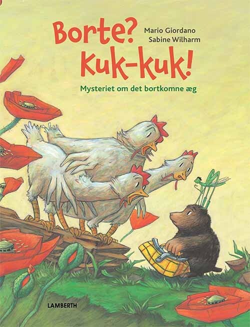Borte? Kuk-kuk! - Mysteriet Om Det Bortkomne æg - Mario Giordano - Bog - Lamberth