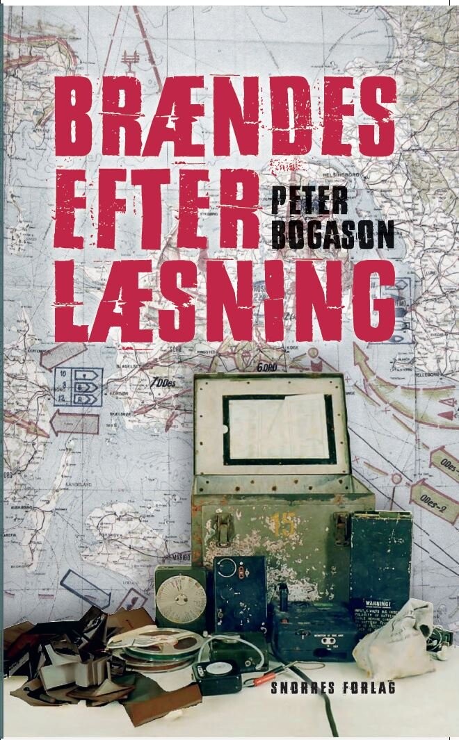 Brændes Efter Læsning - Peter Bogason - Bog - Snorres Forlag