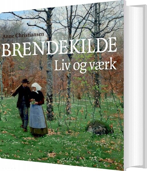 Brendekilde - Anne Christiansen - Bog - Gads Forlag