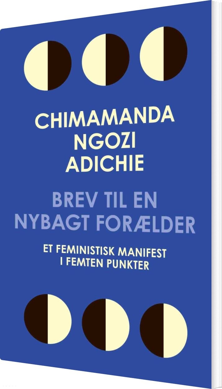 Brev Til En Nybagt Forælder - Chimamanda Ngozi Adichie - Bog - Politikens Forlag