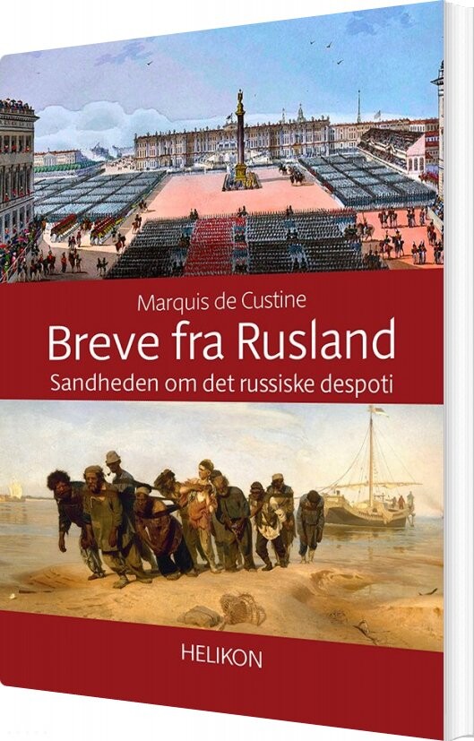 Breve Fra Rusland - Marquis De Custine - Bog - Helikon
