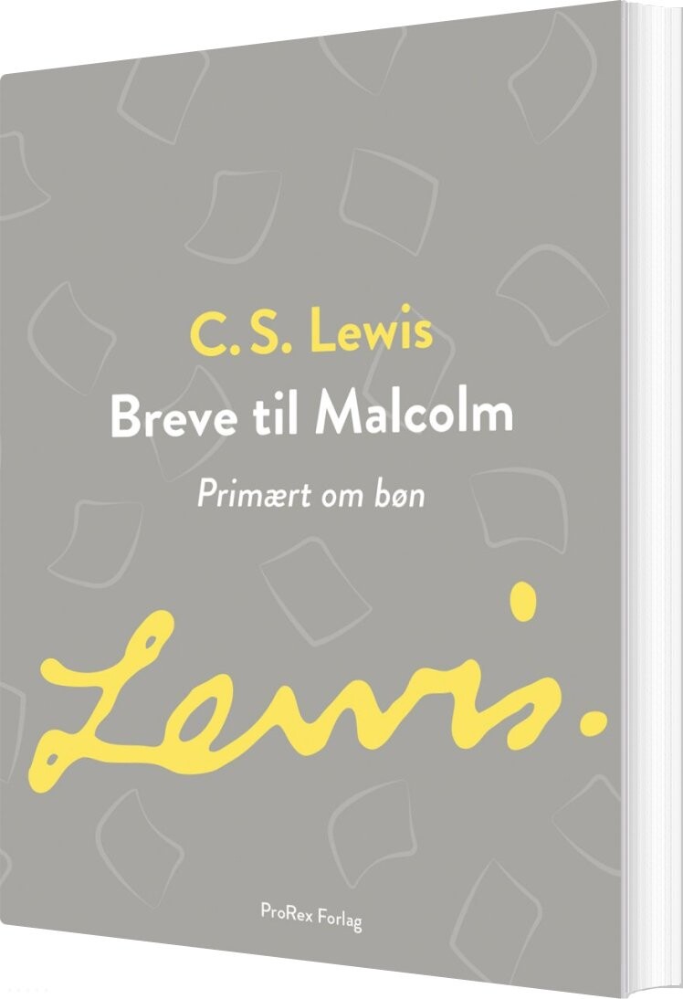 Breve Til Malcolm - C.s. Lewis - Bog - Prorex
