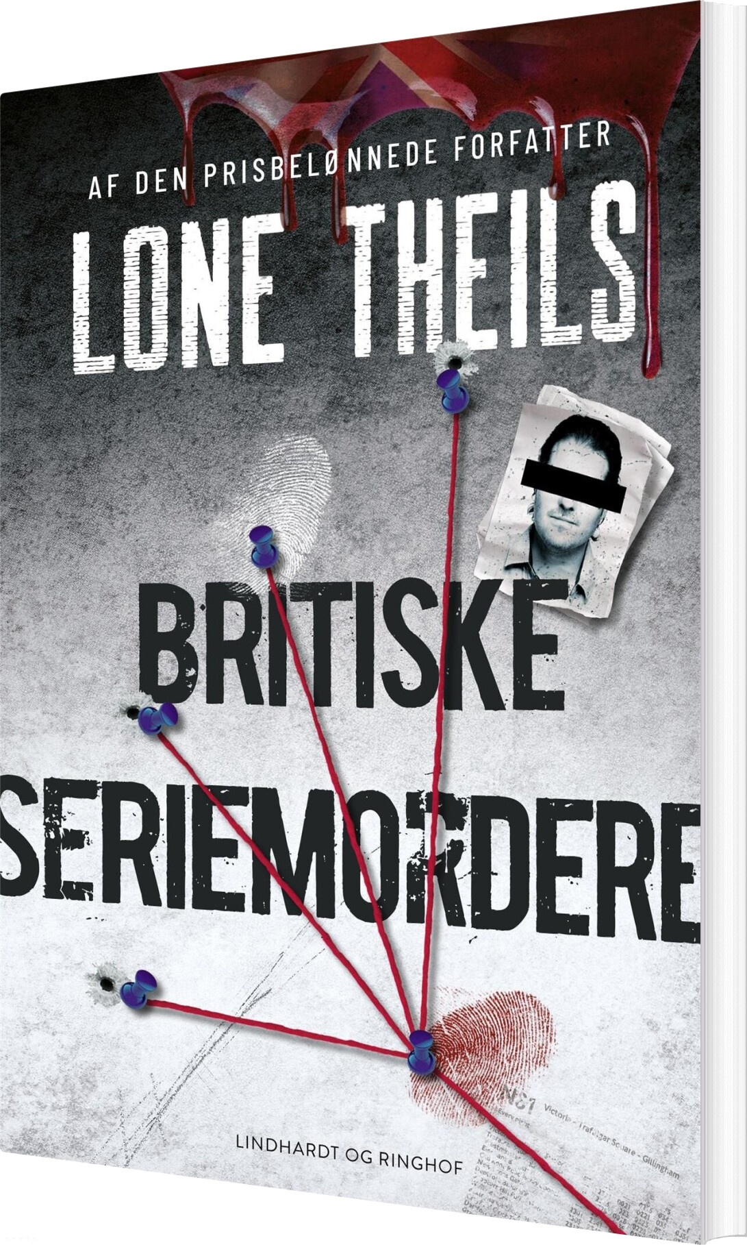 Britiske Seriemordere 1 - Lone Theils - Bog - Lindhardt Og Ringhof