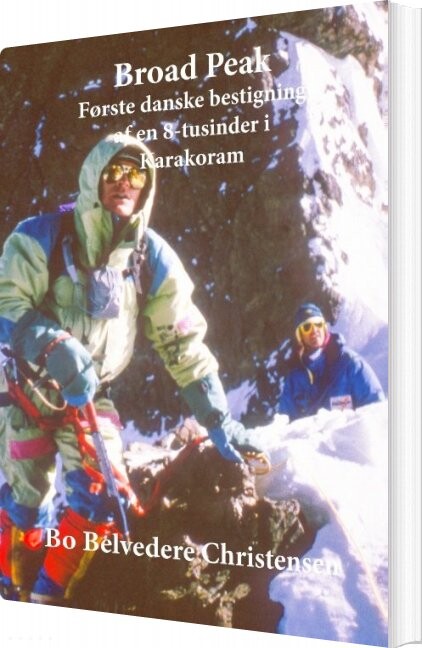 Broad Peak - Bo Belvedere Christensen - Bog - Books On Demand