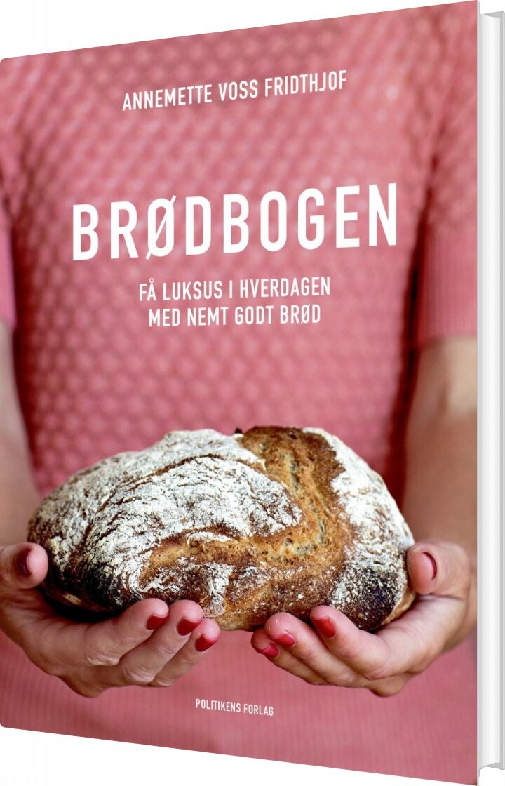 Brødbogen - Annemette Voss - Bog - Politikens Forlag