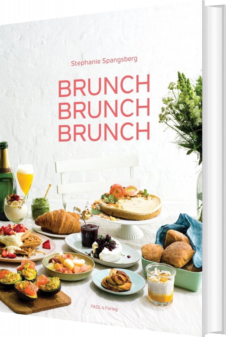 Brunch, Brunch, Brunch - Stephanie Bang - Bog - Fadls Forlag