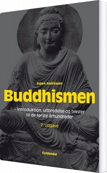 Buddhismen - Esben Andreasen - Bog - Systime