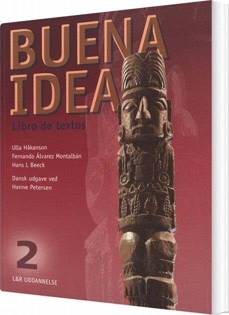 Buena Idea 2 - Libro De Textos - Ulla Håkanson - Bog - Praxis