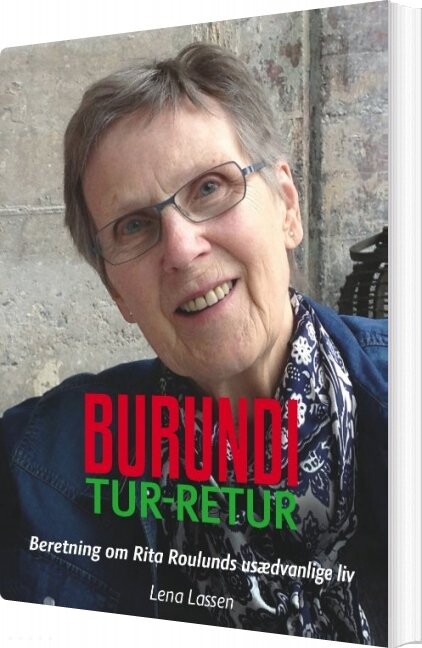 Burundi Tur-retur - Lena Lassen - Bog - Books On Demand