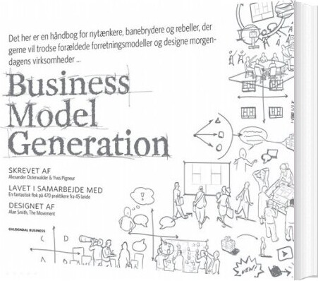 Business Model Generation - Alexander Osterwalder - Bog - Gyldendal Business