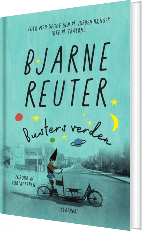 Busters Verden - Bjarne Reuter - Bog - Gyldendal