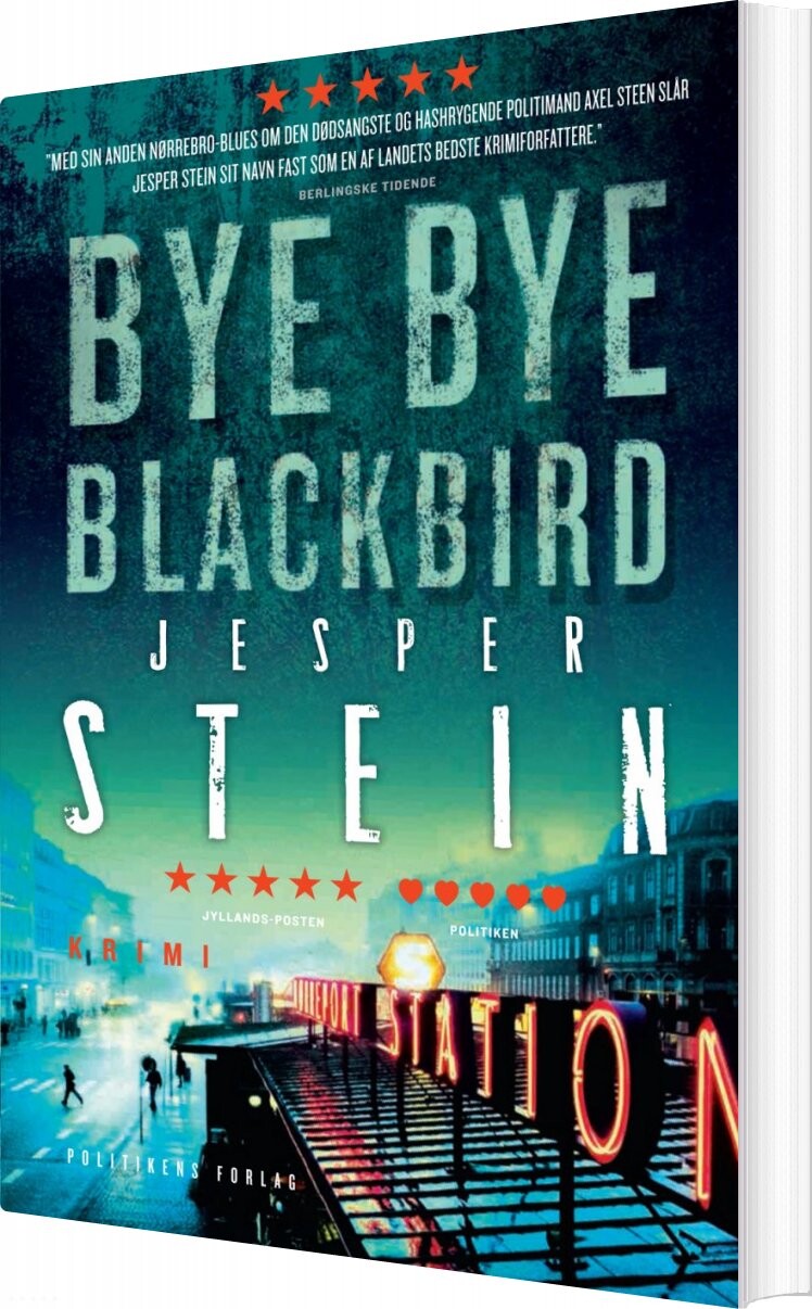 Bye Bye Blackbird - Jesper Stein - Bog - Politikens Forlag