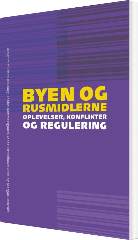 Byen Og Rusmidlerne - Esben Houborg - Bog - Aarhus Universitetsforlag