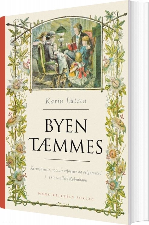 Byen Tæmmes - Karin Cohr Lützen - Bog - Hans Reitzels Forlag