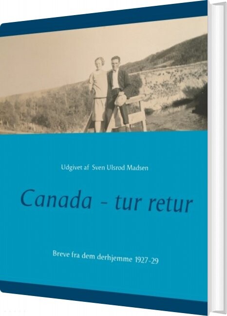 Canada - Tur Retur - Sven Ulsrod Madsen - Bog - Books On Demand