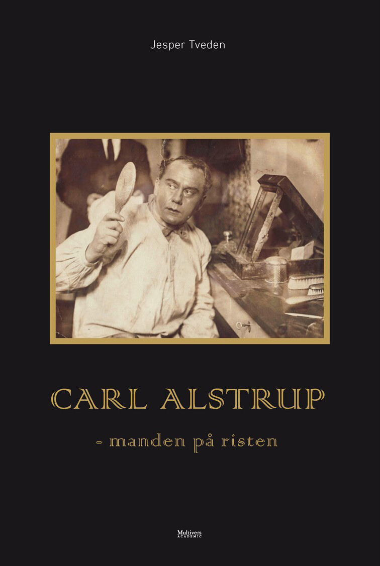Carl Alstrup - Jesper Tveden - Bog - Multivers