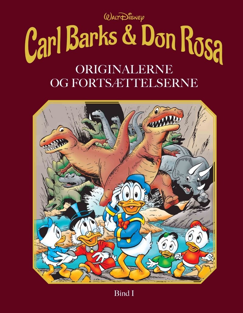 Carl Barks & Don Rosa - Bind 1 - Don Rosa - Bog - Story House Egmont