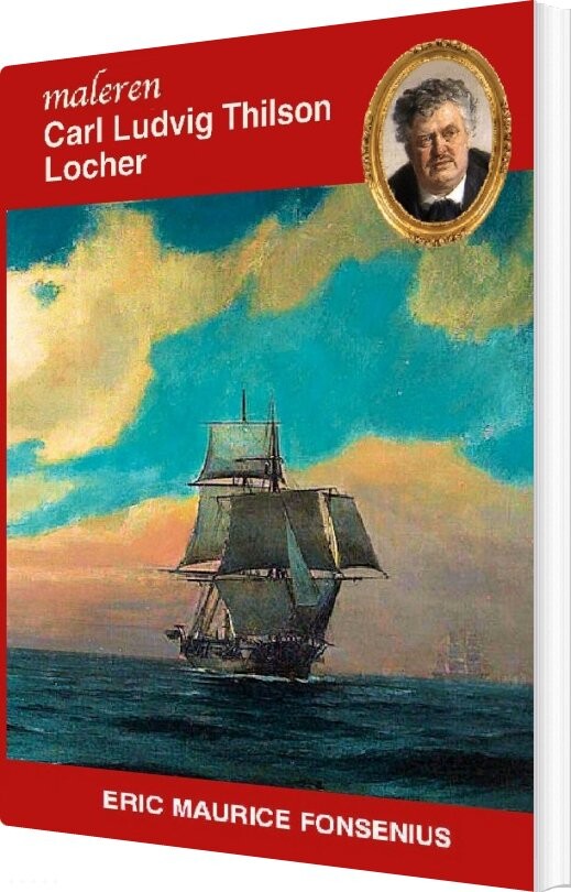 Carl Ludvig Thilson Locher - Eric Maurice Fonsenius - Bog - Books On Demand
