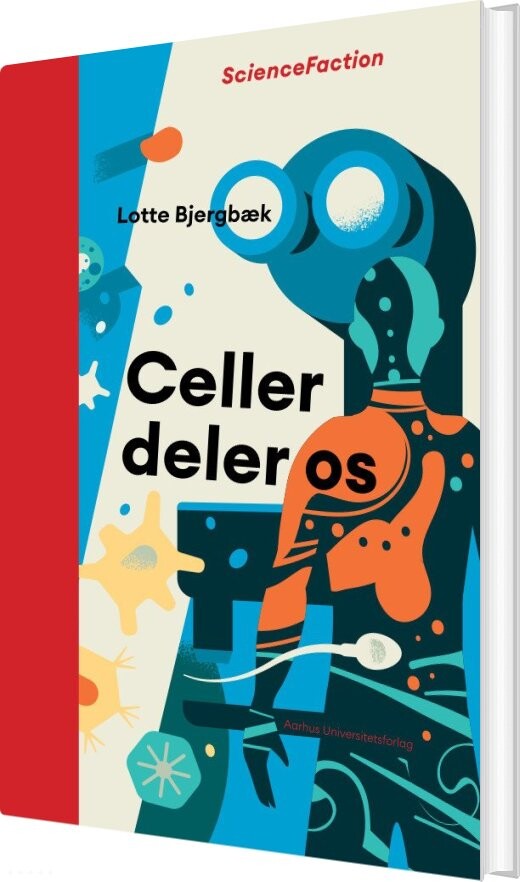 Celler Deler Os - Lotte Bjergbæk - Bog - Aarhus Universitetsforlag