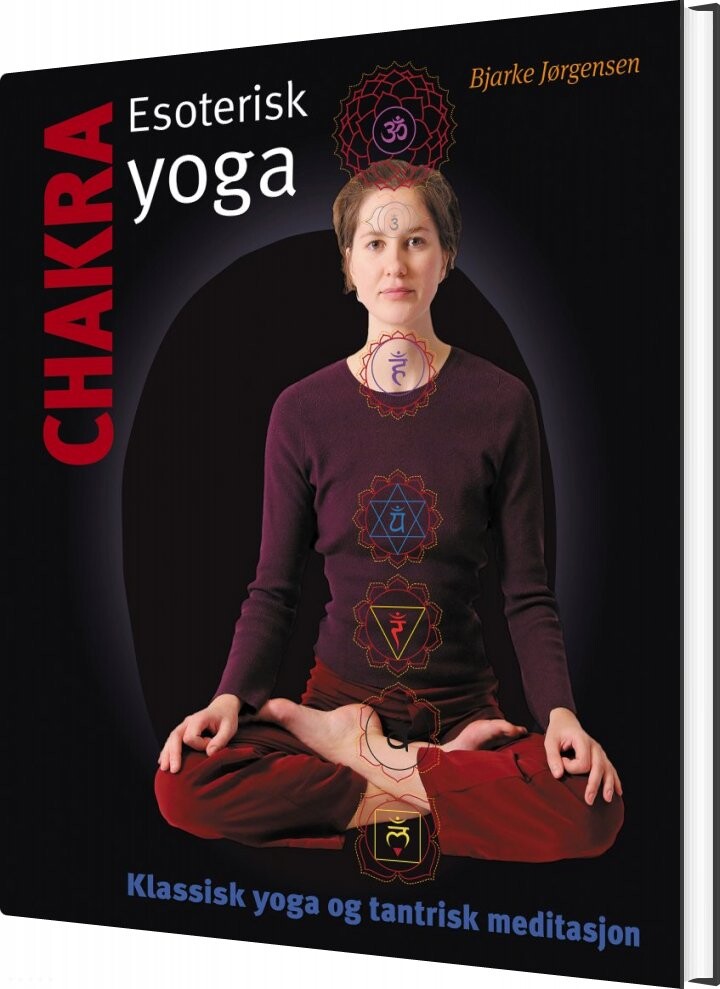 Chakra - Esoterisk Yoga - Bjarke Jørgensen - Norsk Bog - Forlaget Bindu
