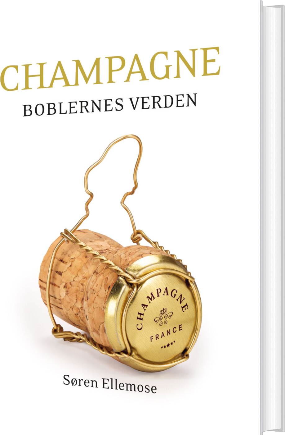Champagne - Søren Ellemose - Bog - Forlaget Forfatterskabet.dk