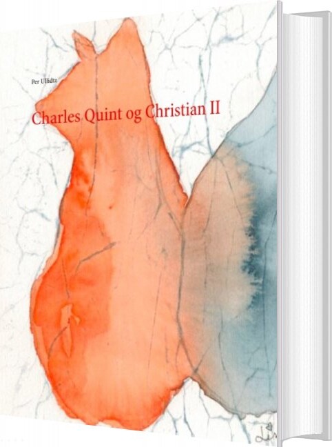 Charles Quint Og Christian Ii - Per Ullidtz - Bog - Books On Demand