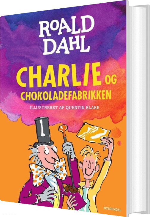 Charlie Og Chokoladefabrikken - Roald Dahl - Bog - Gyldendal