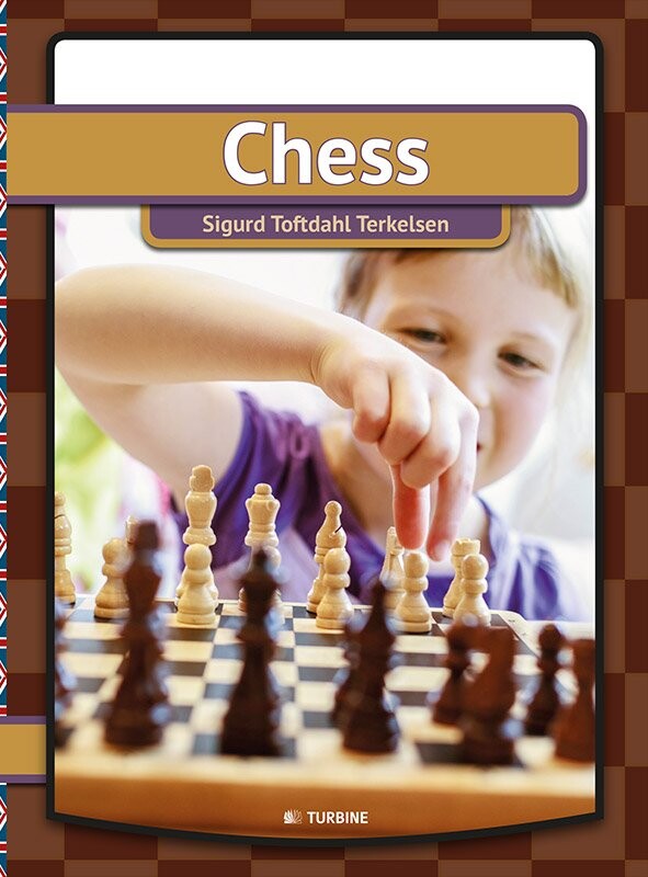 Chess - Sigurd Toftdahl Terkelsen - English Book - Turbine