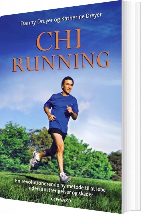 Chirunning - Danny Dreyer - Bog - Sphinx Forlag