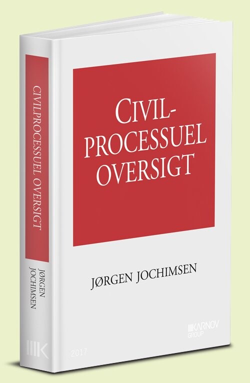 Civilprocessuel Oversigt - Jørgen Jochimsen - Bog - Karnov Group