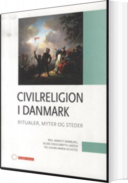 Civilreligion I Danmark - Margit Warburg - Bog - Forlaget Univers