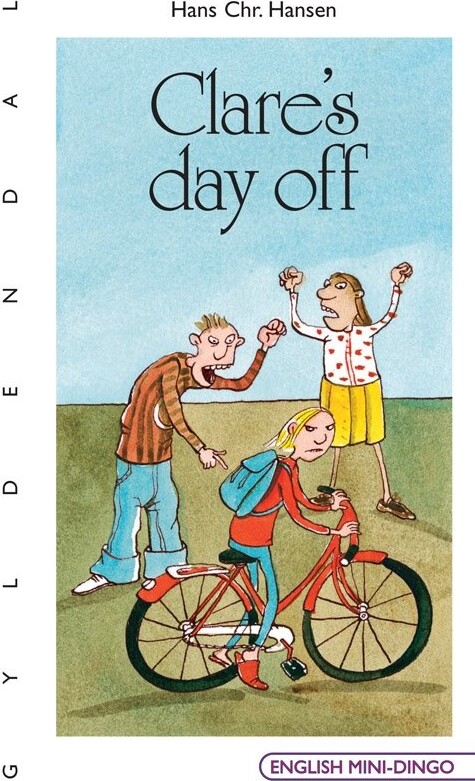 Clare's Day Off - Hans Chr. Hansen - Bog - Gyldendal