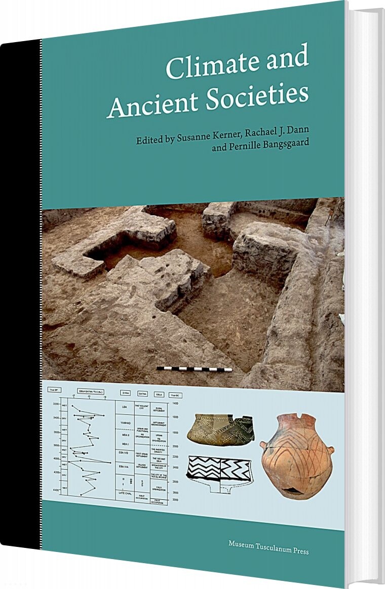 Climate And Ancient Societies - Susanne Kerner - English Book - Museum Tusculanums Forlag