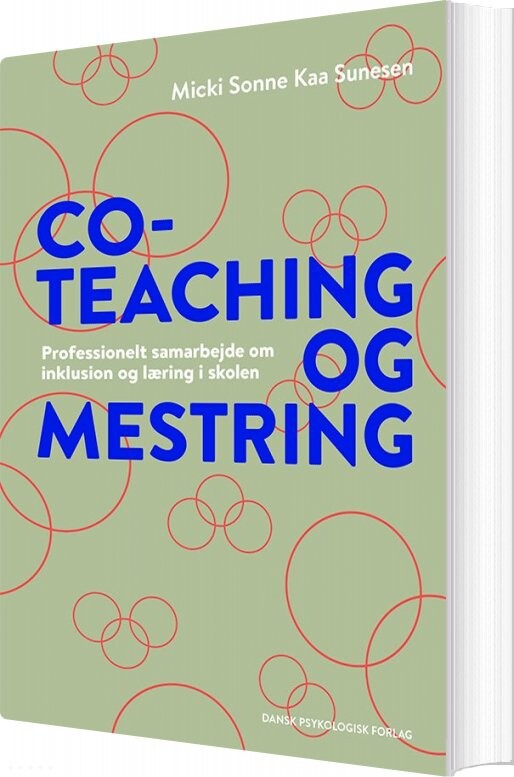 Co-teaching Og Mestring - Micki Sonne Kaa Sunesen - Bog - Dansk Psykologisk Forlag