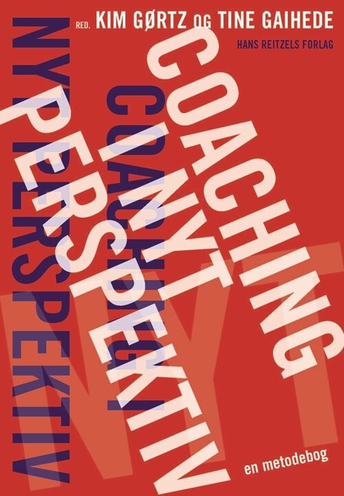 Coaching I Nyt Perspektiv - Sofia Manning - Bog - Hans Reitzels Forlag
